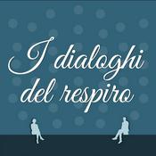 Podcast I dialoghi del respiro