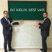 Podcast İki Kelin Sesi Var