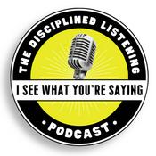 Podcast I See What You're Saying