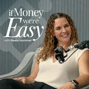 Podcast If Money Were Easy