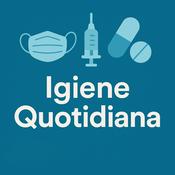 Podcast Igiene Quotidiana