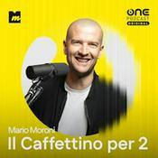 Podcast Il Caffettino per 2 di Mario Moroni