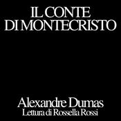 Podcast Il Conte di Montecristo, Alexandre Dumas