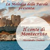 Podcast Il conte di Montecristo - AUDIOLIBRO