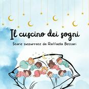 Podcast Il cuscino dei sogni– Storie della Buonanotte per Bambini