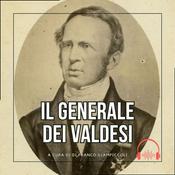 Podcast Il generale dei valdesi