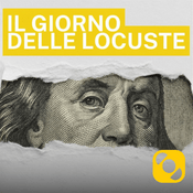 Podcast Il giorno delle locuste