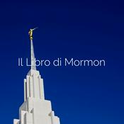 Podcast Il Libro di Mormon: Un Altro Testamento di Gesù Cristo