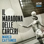Podcast Il Maradona delle Carceri