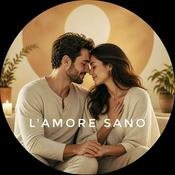 Podcast L'amore sano