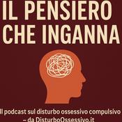 Podcast Dubbio Patologico - Il podcast sul disturbo ossessivo compulsivo – da DisturboOssessivo.it