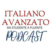 Podcast Il podcast di Italiano Avanzato