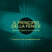 Podcast Il Principio della Fenice