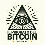 Podcast Il Priorato del Bitcoin