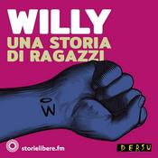 Podcast Willy, una storia di ragazzi