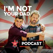 Podcast I'm Not Your Dad