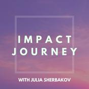 Podcast Impact Journey with Julia