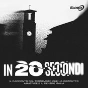 Podcast In 20 Secondi - Il racconto del terremoto che ha distrutto Amatrice e il centro Italia