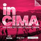 Podcast IN CIMA - The greatest Giro d'Italia climbs