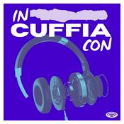Podcast In Cuffia Con