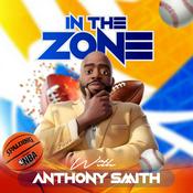 Podcast In The Zone With Anthony