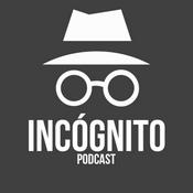 Podcast Incógnito