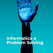 Podcast Informatica e Problem Solving