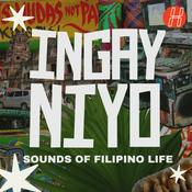 Podcast Ingay Niyo: Sounds of Filipino Life