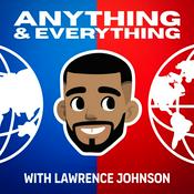 Podcast Anything &amp; Everything