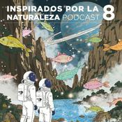 Podcast Inspirados por la Naturaleza Podcast