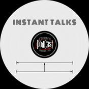Podcast Instant Talks