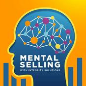 Podcast Mental Selling: The Sales Performance Podcast