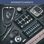 Podcast Internisticamente - Le novità a 360° in Medicina Interna
