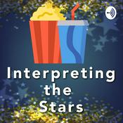 Podcast Interpreting the Stars - Movie Reviews