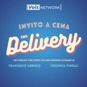 Podcast Invito a cena con delivery