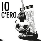 Podcast Io c'ero