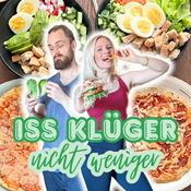 Podcast Iss klüger, nicht weniger - Gesund Abnehmen ohne Hunger