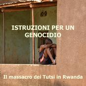 Podcast Istruzioni per un genocidio