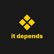 Podcast It Depends