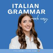Podcast Italian Grammar Made Easy