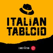 Podcast Italian Tabloid