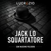 Podcast Jack lo Squartatore