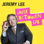 Podcast Just Between Us with Jeremy Lee