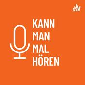 Podcast Kann man mal hören - Podcasttipps und Empfehlungen für deine Playlist