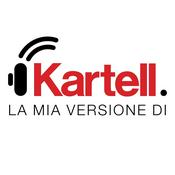 Podcast Kartell - La Mia Versione Di