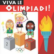Podcast VIVA LE OLIMPIADI!