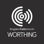 Podcast Kingdom Faith Worthing