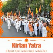 Podcast Kirtan Yatra - Sant Shri Asharamji Bapu Kirtan Yatra