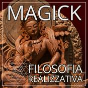 Podcast Magick - Filosofia Realizzativa