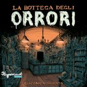 Podcast La Bottega degli Orrori